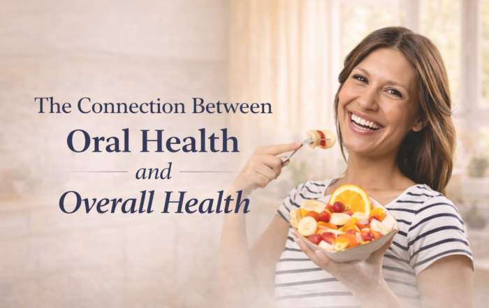 The Connection Between Oral Health and Overall Health